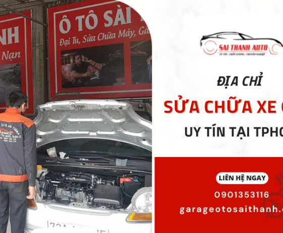 Địa chỉ cung cấp dịch vụ sửa chữa xe ô tô tại Tp.HCM uy tín, giá rẻ