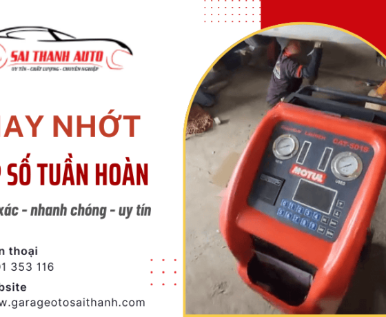 Garage Oto Sài Thành - Thay nhớt hộp số tuần hoàn chính xác, nhanh chóng